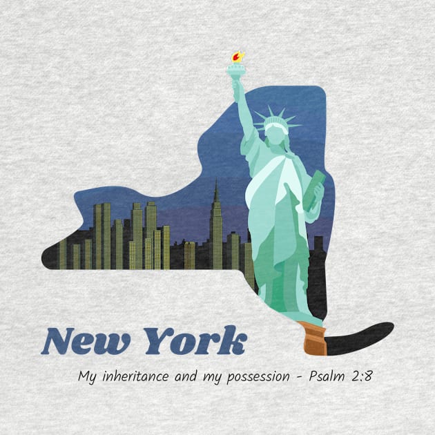 USA State of New York Psalm 2:8 - My Inheritance and possession by WearTheWord